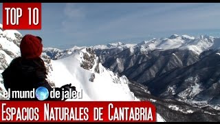 TOP 10 Espacios Naturales de Cantabria - Espaa